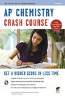 AP Chemistry Crash Course, 2nd Edition (Advanced Placement (AP) Crash Course)