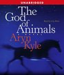 The God of Animals (Audio CD) (Unabridged)