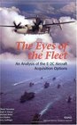 Eyes of the Fleet An Analysis of the E2C Aircraft Acquisitions Options