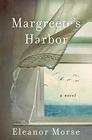 Margreete's Harbor A Novel