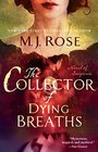 The Collector of Dying Breaths (Reincarnationist, Bk 6)