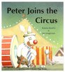 Peter Joins the Circus