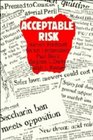 Acceptable Risk  A Critical Guide