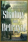 Shadow and Betrayal (Long Price Quartet)