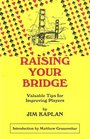 Raising Your Bridge  Valuable Tips for Improving Players