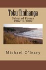 Toku Tinihanga Selected Poems 1982 to 2002