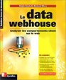 Le Data Webhouse