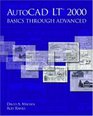 AutoCAD LT  2000 Basics Through Advanced