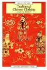 Traditional Chinese Clothing in Hong Kong and South China 18401980