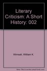 Literary Criticism A Short History
