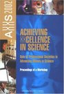 Achieving XXcellence in Science Role of Professional Societies in Advancing Women in Science Proceedings of a Workshop AXXS 2002
