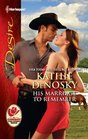 His Marriage to Remember (Harlequin Desire, No 2161)