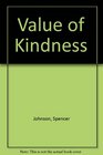 Value of Kindness