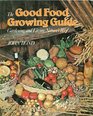 Good Food Growing Guide
