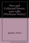 New and Collected Poems 19701985
