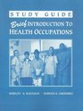 Study Guide Brief Introduction to Health Occupations