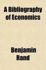 A Bibliography of Economics