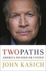 Two Paths America Divided or United