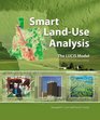 Smart LandUse Analysis The LUCIS Model