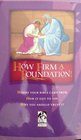 How Firm a Foundation Student Text (Paperback)