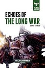 Echoes of the Long War (The Beast Arises)