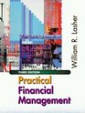 Practical Financial Management With Infotrac