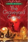 The Graveyard Game (The Company, Bk 4)