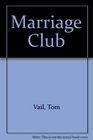 Marriage Club