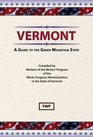Vermont A Guide to the Green Mountain State
