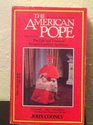 The American Pope The Life and Times of Francis Cardinal Spellman