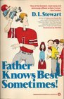 Father Knows Best - Sometimes!