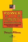 Power and Community Organizational and Cultural Responses to AIDS