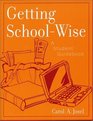 Getting SchoolWise A Student Guidebook