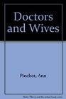 Doctors and Wives