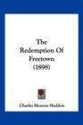 The Redemption Of Freetown