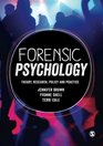 Forensic Psychology Theory research policy and practice