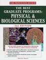 The Best Graduate Programs Physical  Biological Sciences Second Edition