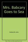 Mrs Babcary Goes to Sea