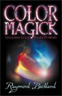Color Magick Unleash Your Inner Powers