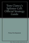 Tom Clancy's Splinter Cell Official Strategy Guide