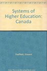 Systems of Higher Education Canada