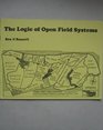 Logic of Open Field Systems Fifteen Maps of Groups of Common Fields on the Eve of Enclosure