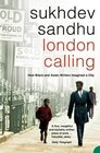 London Calling How Black and Asian Writers Imagined a City