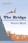 The Bridge A Journey Between Orient and Occident