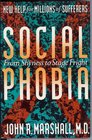 Social Phobia From Shyness to Stage Fright