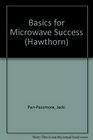 Basics for Microwave Success