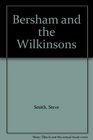 Bersham and the Wilkinsons