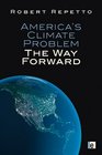 America's Climate Problem The Way Forward