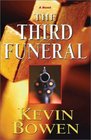 The Third Funeral
