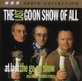The Last Goon Show of All / At Last the Go on Show